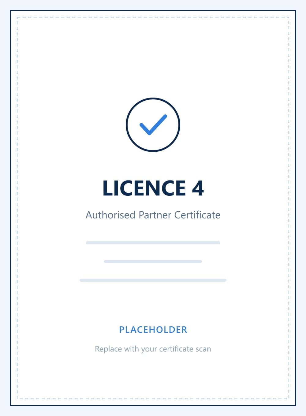 Licence 4 — One line describing what this certificate covers.